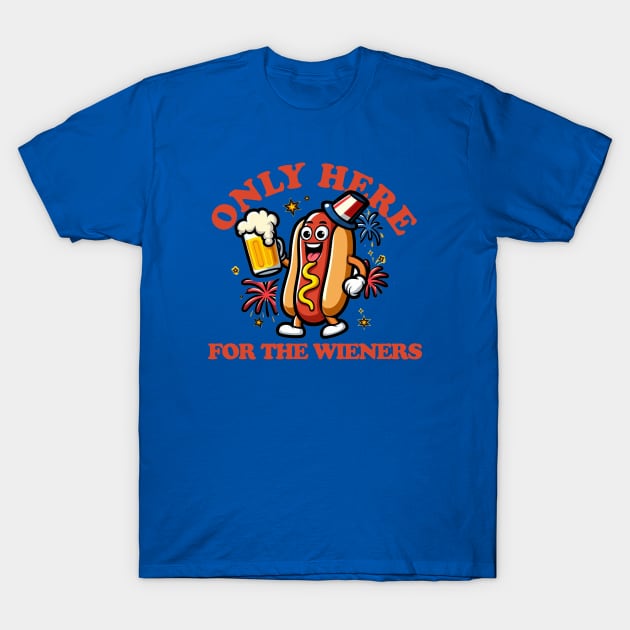 Only Here For The Wieners T-Shirt by PopCultureShirts